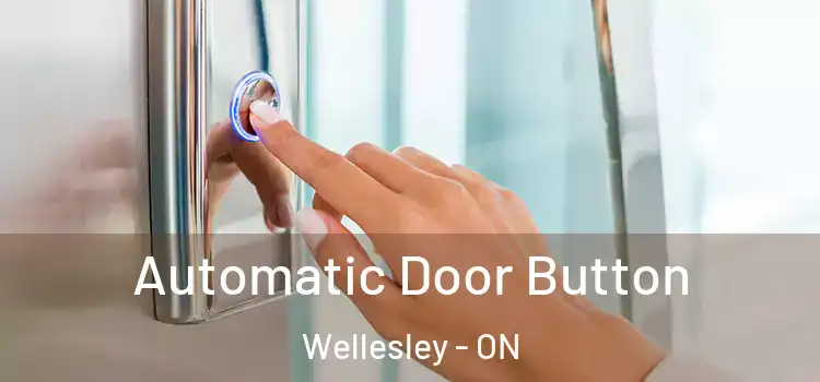  Automatic Door Button Wellesley - ON
