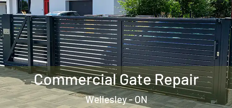Commercial Gate Repair Wellesley - ON