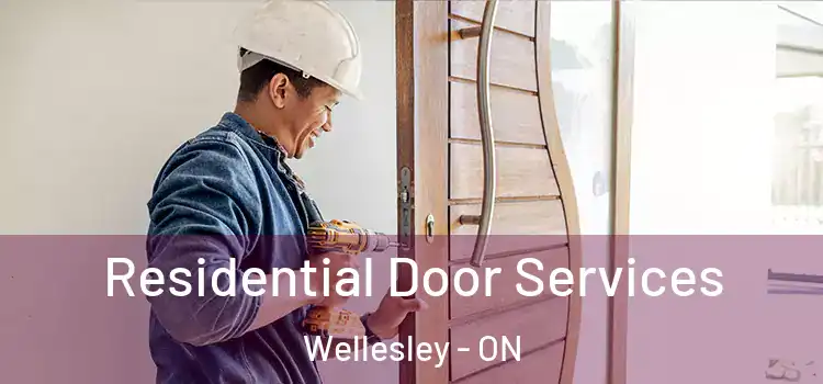 Residential Door Services Wellesley - ON