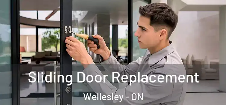 Sliding Door Replacement Wellesley - ON